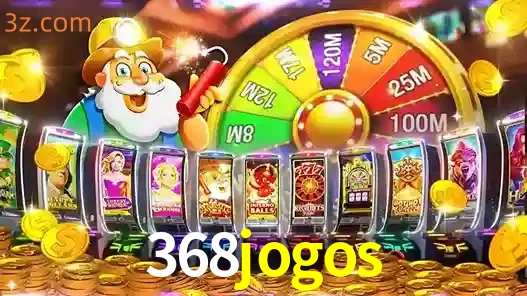 Explorando a Jogabilidade dos Caça-Níqueis no 368jogos